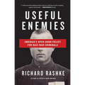 Useful Enemies: John Demjanjuk and America's Open-Door Policy for Nazi War Criminals - Paperback
