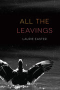 All the Leavings - Paperback