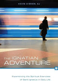 The Ignatian Adventure: Experiencing the Spiritual Exercises of Saint Ignatius in Daily Life - Paperback