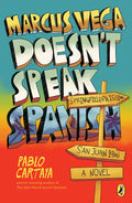 Marcus Vega Doesn't Speak Spanish - Paperback