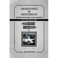 Abandoned in Henderson: Steven T. Koecher Disappears at High Noon Sunday, December 13, 2009 - Paperback