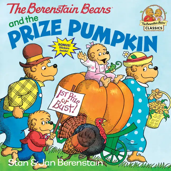 The Berenstain Bears and the Prize Pumpkin - Paperback