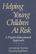 Helping Young Children at Risk: A Psycho-Educational Approach - Paperback