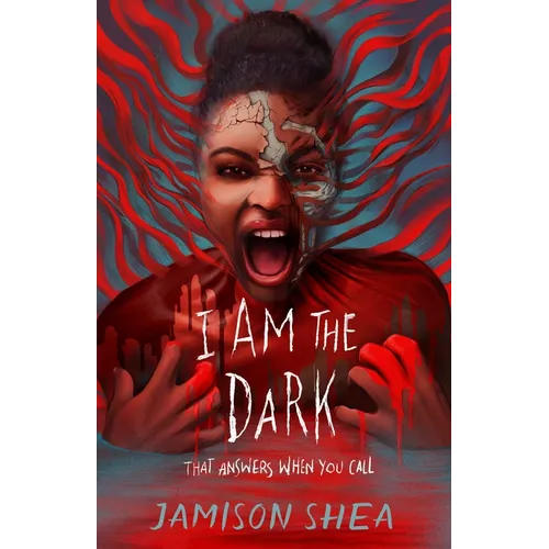 I Am the Dark That Answers When You Call - Hardcover