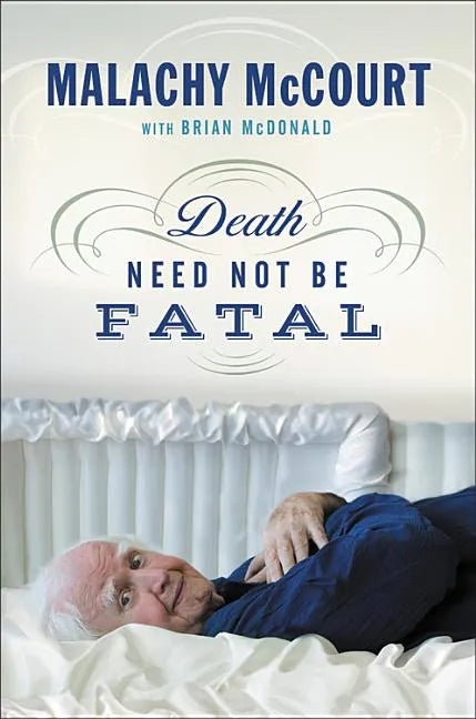 Death Need Not Be Fatal - Hardcover