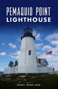 Pemaquid Point Lighthouse - Paperback