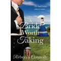 A Bride Worth Taking - Paperback
