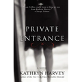 Private Entrance - Paperback