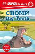 DK Super Readers Pre-Level Chomp! Big Teeth - Paperback