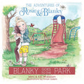 Blanky Goes to the Park - Paperback