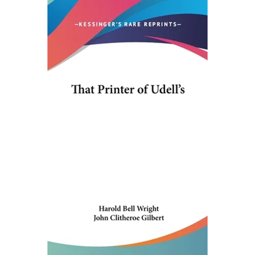 That Printer of Udell's - Hardcover
