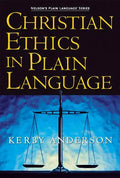 Christian Ethics in Plain Language - Paperback