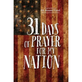 31 Days of Prayer for My Nation - Paperback