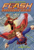 The Flash: Supergirl's Sacrifice (Crossover Crisis #2) - Paperback
