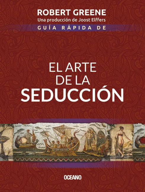 Guía Rápida de El Arte de la Seducción - Paperback