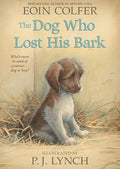 The Dog Who Lost His Bark - Paperback