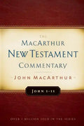 John 1-11 MacArthur New Testament Commentary: Volume 11 - Hardcover