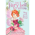 The Fairy Bell Sisters #2: Rosy and the Secret Friend - Paperback