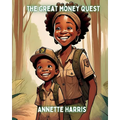 The Great Money Quest - Paperback