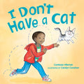 I Don't Have a Cat - Hardcover