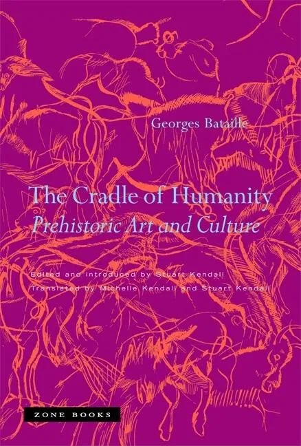 The Cradle of Humanity: Prehistoric Art and Culture - Paperback