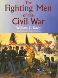 The Fighting Men of the Civil War - Paperback
