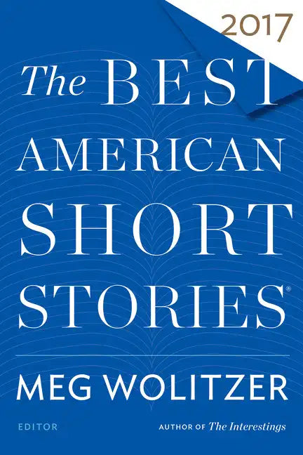 The Best American Short Stories 2017 - Paperback