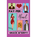 Pay-Per-Heart - Paperback