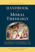 Handbook of Moral Theology - Hardcover