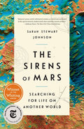 The Sirens of Mars: Searching for Life on Another World - Paperback