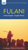 Fulani-English/ English-Fulani Dictionary & Phrasebook - Paperback