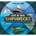 Lonely Planet Kids Lost at Sea! Shipwrecks - Hardcover