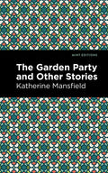 The Garden Party and Other Stories - Hardcover