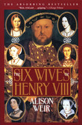 The Six Wives of Henry VIII - Paperback