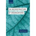 The Microstructure of Organizations - Hardcover