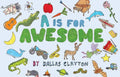 A is for Awesome - Hardcover