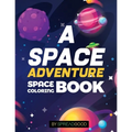 Spread good A space adventure-Space Coloring Book for kids with Planets, Spaceships, Rockets, Astronauts -coloring book for kids, boys, girls, toddler - Paperback