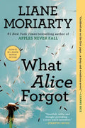 What Alice Forgot - Paperback