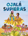 Ojalá Supieras / I Wish You Knew (Spanish Edition) - Hardcover