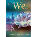 What Is We To You?! - Paperback