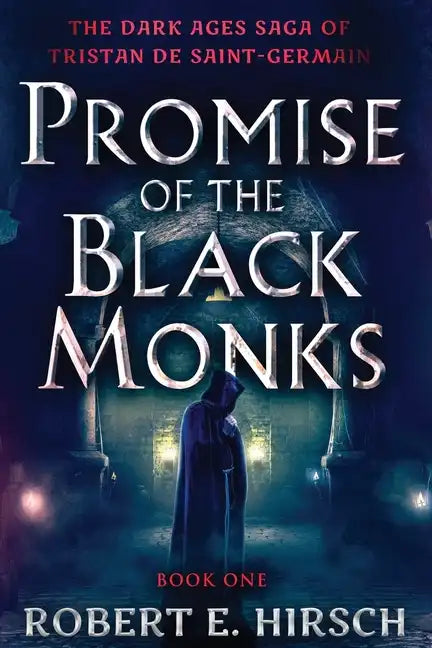 Promise of the Black Monks - Paperback