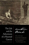 The Life and the Adventures of a Haunted Convict - Paperback