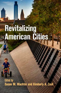 Revitalizing American Cities - Hardcover