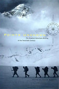Points Unknown: The Greatest Adventure Writing of the Twentieth Century - Paperback