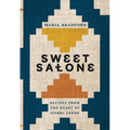 Sweet Salone: Recipes from the Heart of Sierra Leone - Hardcover