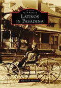 Latinos in Pasadena - Paperback