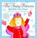 The Very Fairy Princess Sparkles in the Snow - Hardcover