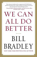 We Can All Do Better - Hardcover