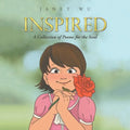 Inspired: A Collection of Poems for the Soul - Paperback