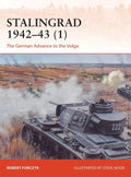Stalingrad 1942-43 (1): The German Advance to the Volga - Paperback